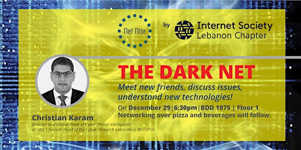 The DARK NET #NetNite with Christian Karam