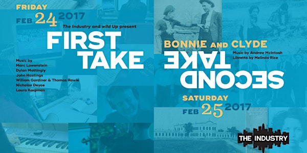 FIRST TAKE 2017 AND SECOND TAKE: BONNIE & CLYDE