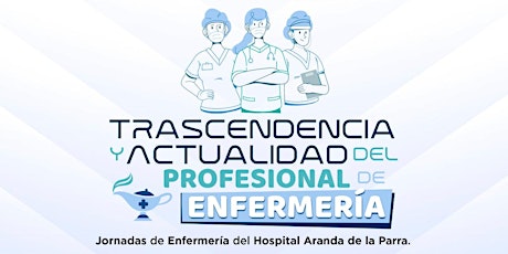 Imagen principal de Jornadas de Enfermeria / Hospital Aranda de la Parra