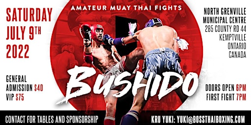 BUSHIDO -  Live  Muay Thai Fights