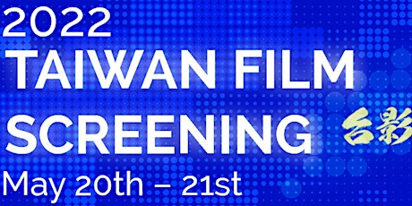 Vienna Taiwan Film Weekend  20.05.2022