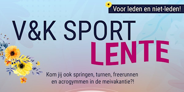 V&K Sport Lente!