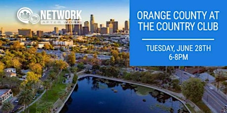 Network After Work Orange County at The Country Club tickets