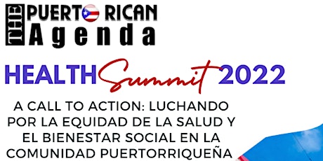 Puerto Rican Agenda of Chicago Health Summit 2022 tickets