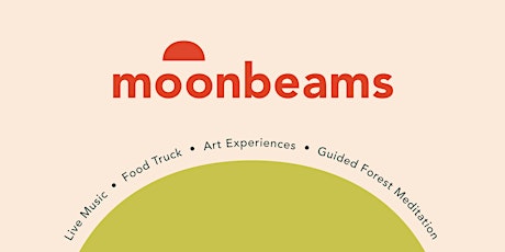 Moonbeams Property Warming and Summer Solstice Celebration! tickets