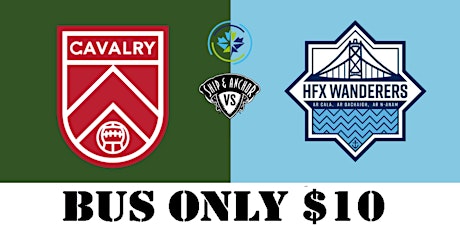 BUS ONLY -  Thursday July 14th,  CAVALRY vs HFX WANDERERS