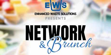 Enhanced Waste Solutions’ Networking Brunch tickets