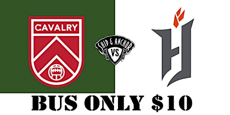 BUS ONLY -  Wednesday July 27th,  CAVALRY vs FORGE