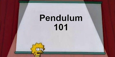 Pendulum 101