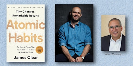 An Intimate Evening with Bestselling Author of ATOMIC HABITS, JAMES CLEAR! tickets