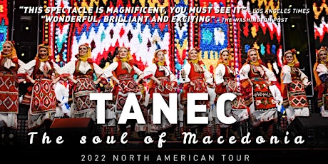 TANEC - “Soul of Macedonia”