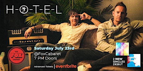 H-O-T-E-L Live at the Fox Cabaret tickets