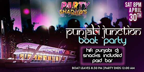 Punjabi Junction Boat Party | Party Shadows