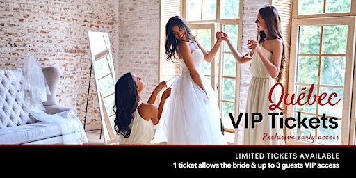 Quebec Pop Up Wedding Dress Sale VIP Early Access