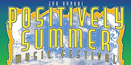 Sheedy Shores presents:Positively Summer Music Festival tickets