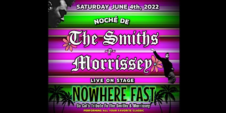 NOCHE DE THE SMITHS Y MORRISSEY tickets