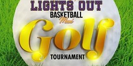 1st Annual Lights Out Basketball Maui Golf Tournament tickets
