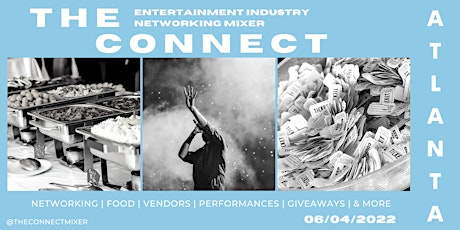 The Connect - Entertainment Industry Networking Mixer tickets