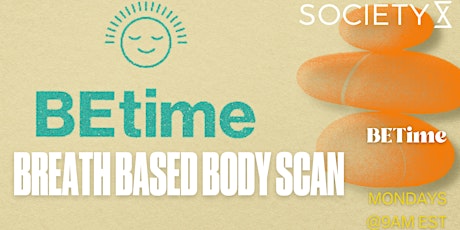 SocietyX : Breath Based Body Scan tickets