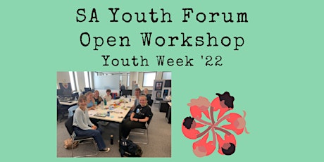 South Australian Youth Forum Open Workshop tickets