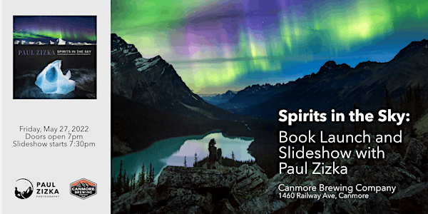 Spirits in the Sky - Slideshow and Book Launch with Paul Zizka