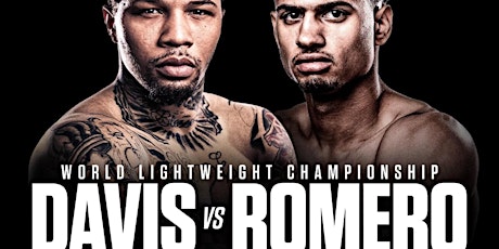 Davis vs Romero PPV New Orleans French Quarter Viewing Party tickets