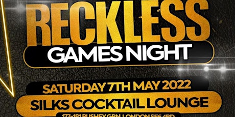RECKLESS GAMES NIGHT primary image