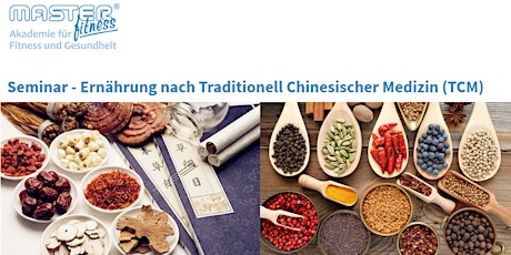 Seminar - Ernährung nach Traditionell Chinesischer Medizin (TCM) Tickets