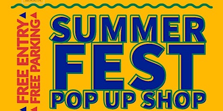 Summer Fest Pop Up Shop! tickets