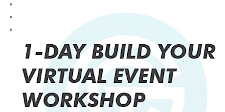 Build your Virtual Event 1-Day Workshop tickets