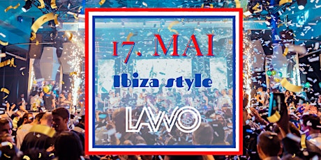 Ibiza Style May 17 Party @LaWo tickets