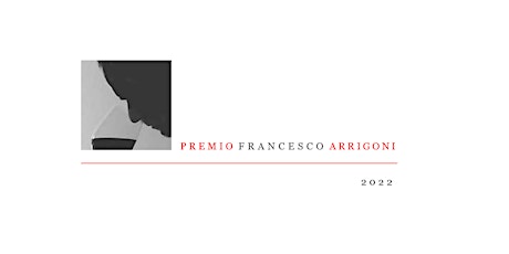 Immagine principale di Premio Francesco Arrigoni 2022-La Cena 