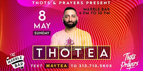 Thots & Prayers Presents: ThotTea with Jace M at Marble Bar primary image