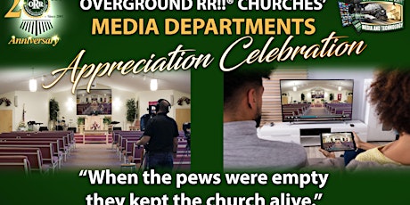 Overground RR!! Church Media Departments Appreciation Luncheon primary image