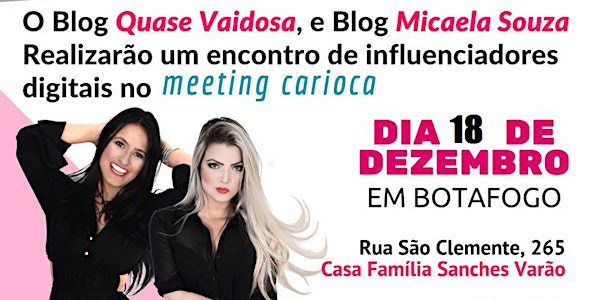 Encontro de Influenciadores Digitais - MEETING CARIOCA