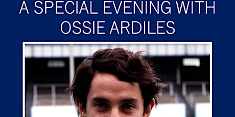 OSSIE ARDILES - A Special Evening With tickets