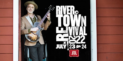 Rivertown Revival 2022