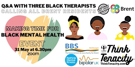 Brent residents  FREE Making Time for Black Mental Health Zoom Event
