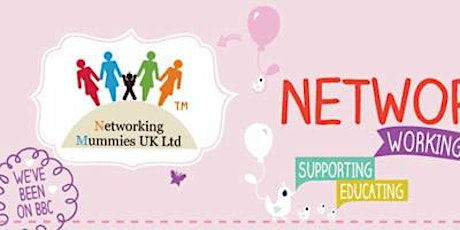 NETWORKING MUMMIES FREE NETWORKING EVENT primary image