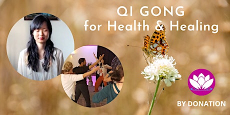 Sunday Morning Qi Gong for Health & Healing - MAY Classes tickets
