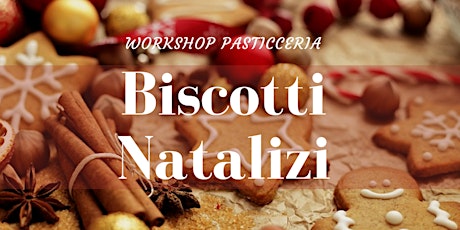 Immagine principale di Workshop di Pasticceria: Biscotti di Natale 