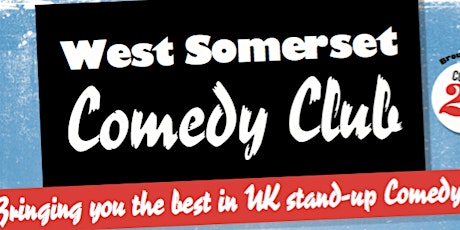 West Somerset Comedy Night tickets