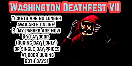 Washington Deathfest VII primary image