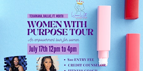 Women With Purpose Tour Fort Worth tickets