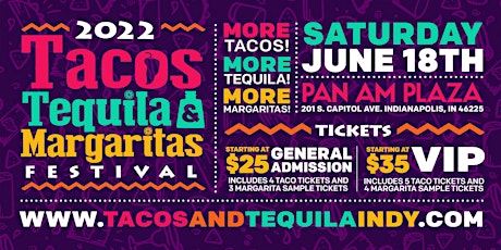 2022 Tacos, Tequila and Margaritas Festival - Indianapolis