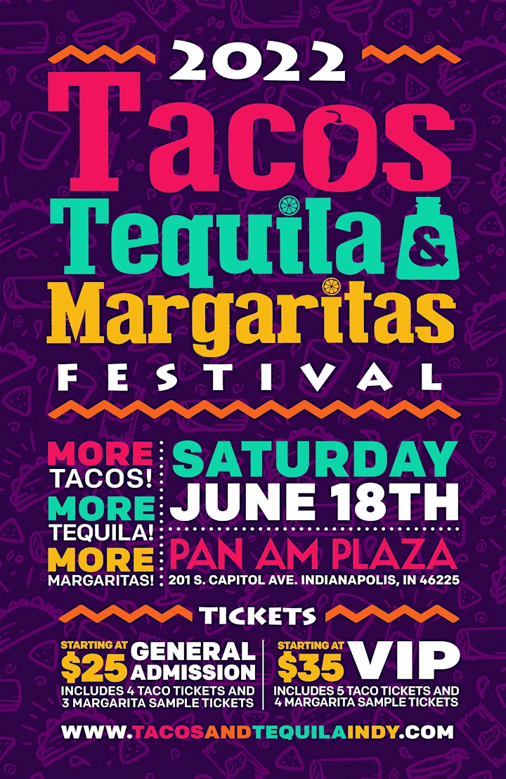  2022 Tacos, Tequila and Margaritas Festival - Indianapolis image 