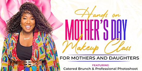 Mother’s Day Hands on Makeup Class with Alexandra Butler primary image