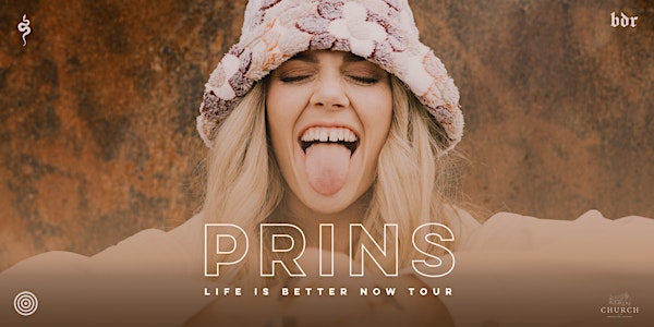 [TONIGHT!! FINAL TIX LEFT!!] PRINS - Life Is Better Now Tour - Dunedin