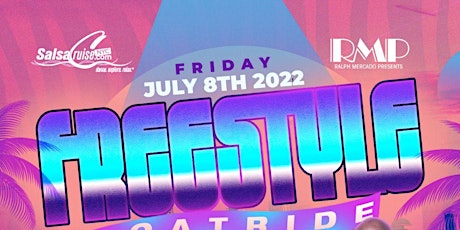 Friday, July 8, 2022 FreeStyle Boat Ride tickets