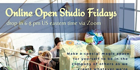 Open Studio Fridays (Online) tickets